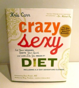 Crazy Sexy Diet by Kris Carr