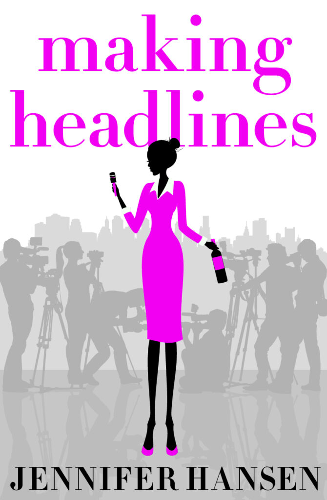 MAKING HEADLINES book cover